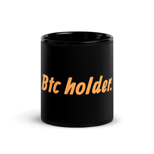 BTC Holder.  (Black) - Black Glossy Mug