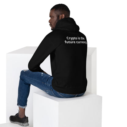 Crypto Is Future Currency - Unisex Hoodie